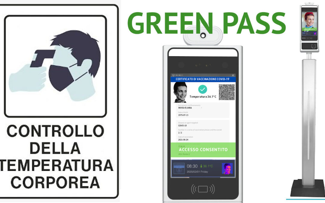 Termoscanner e green pass: facciamo chiarezza